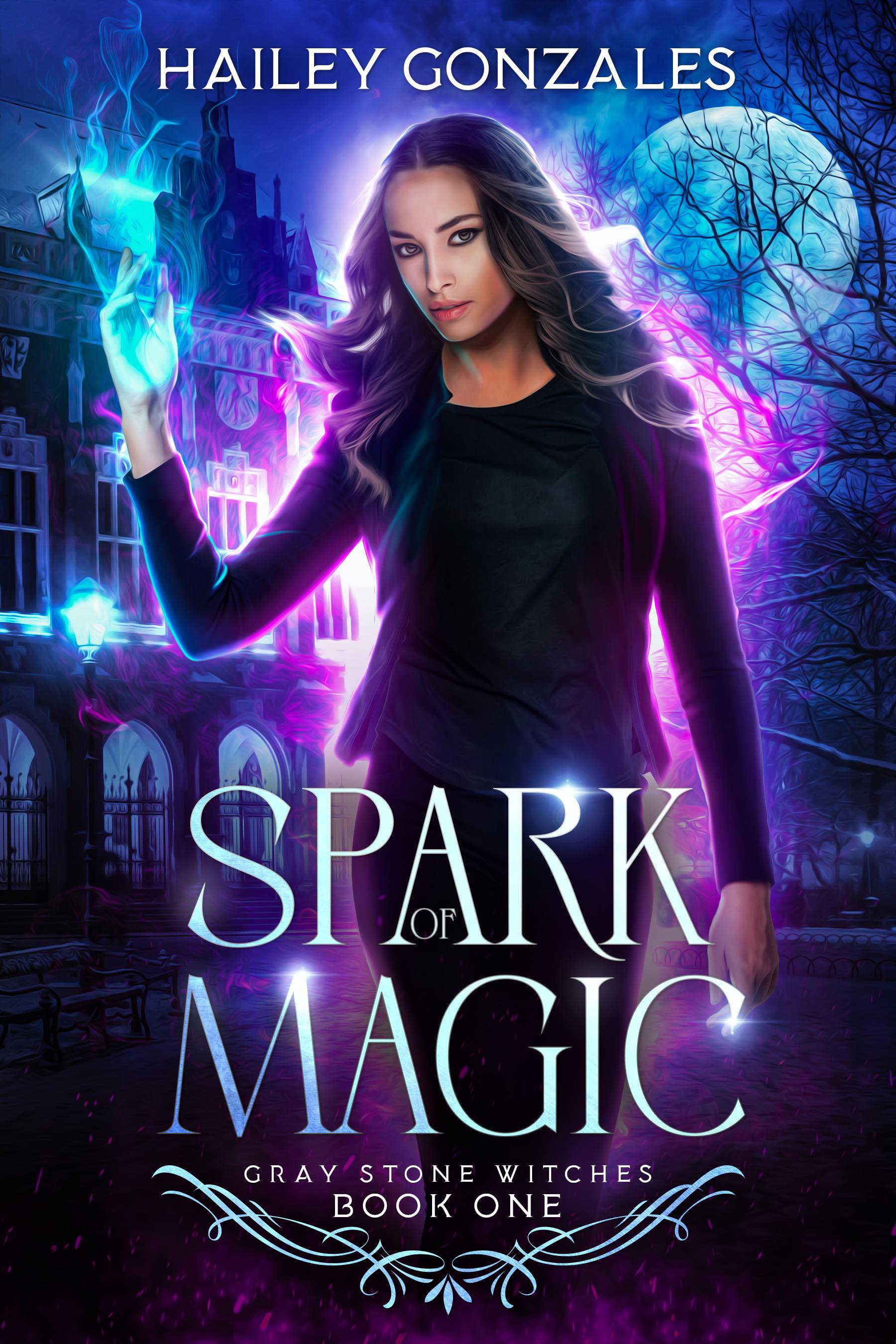 spark-of-magic-gray-stone-witches-book-one